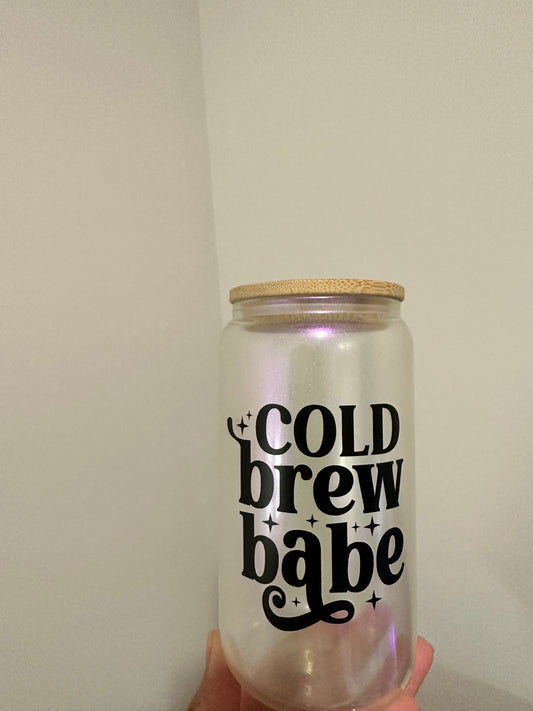 Cold Brew Babe 16oz Beer Glass Can - Good Thymes